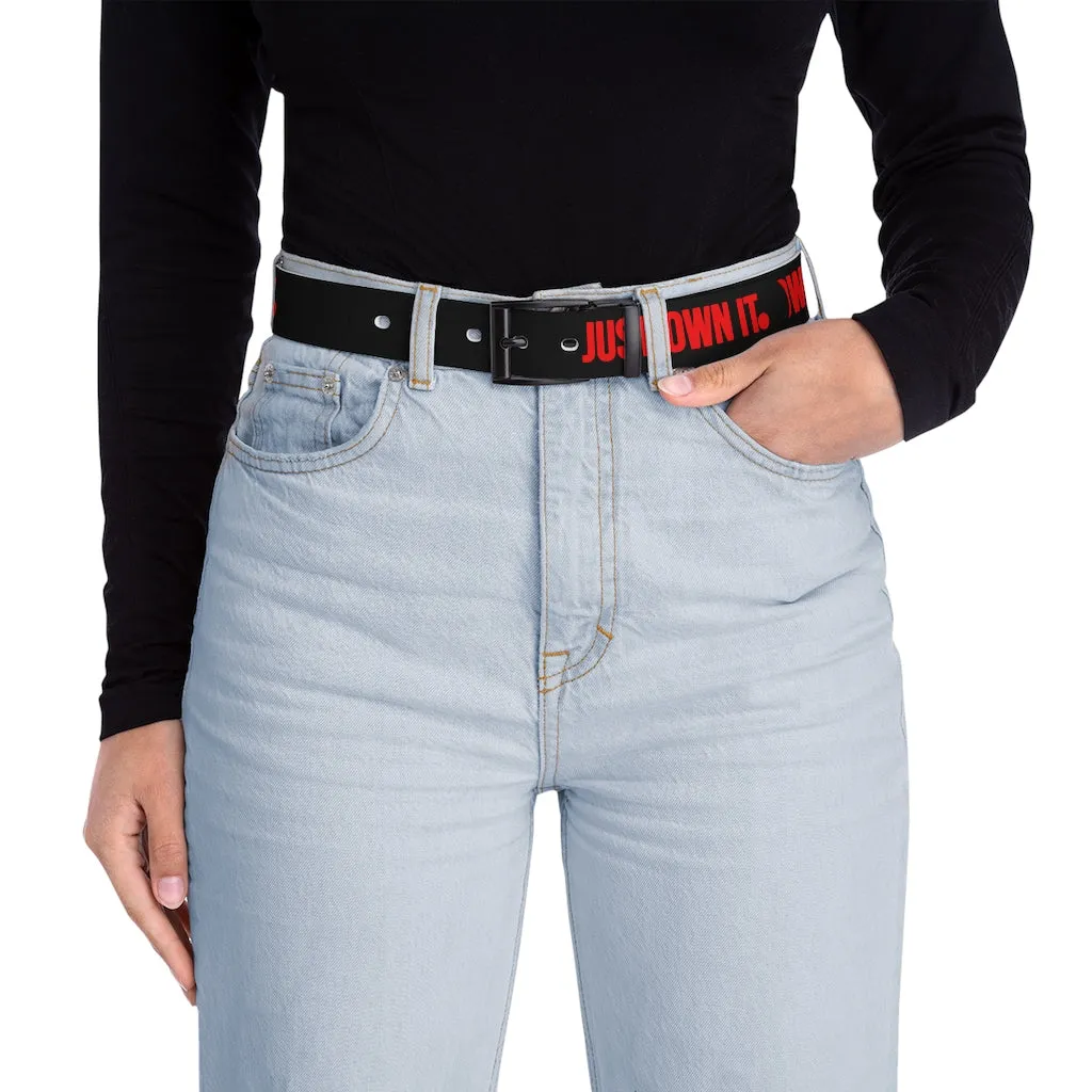 Black Mogul Just Own It Belt